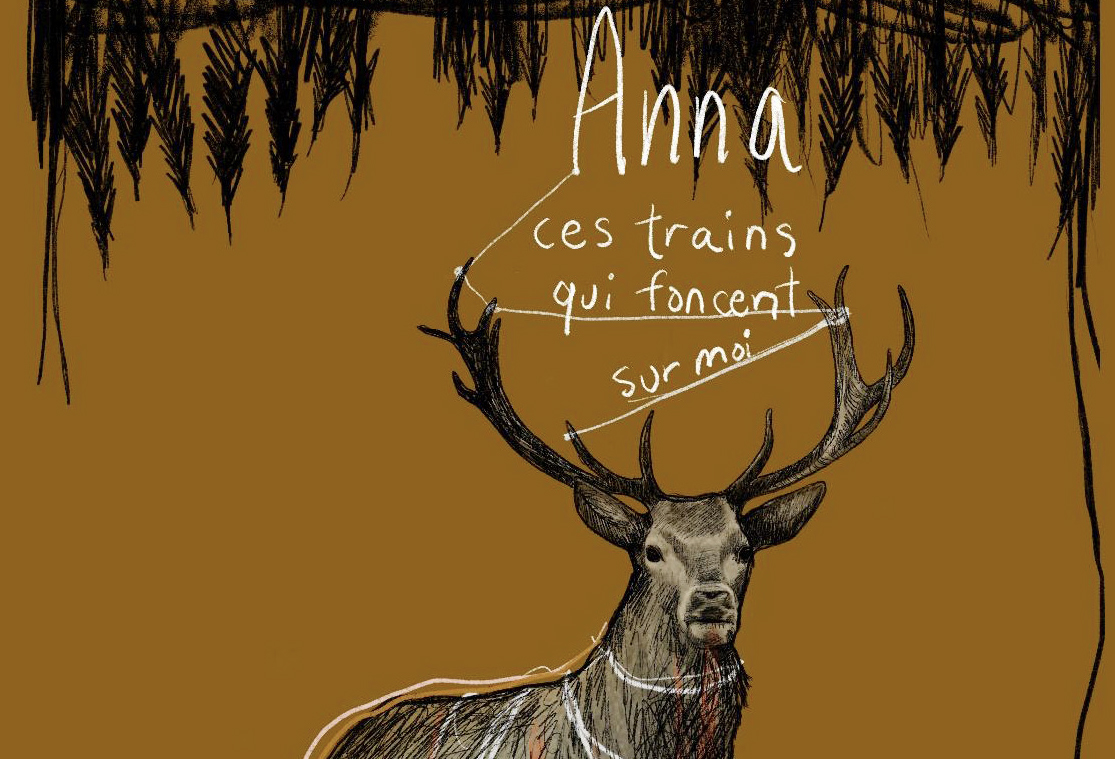 Lecture publique : ANNA, ces trains qui foncent sur moi