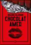 Chocolat Amer de Philippe Blasband