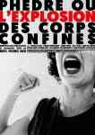 affiche de Phèdre ou l’explosion des corps confinés de Méryl Fortunat-Rossi au CWB Paris séance cinéma Mois du film documentaire